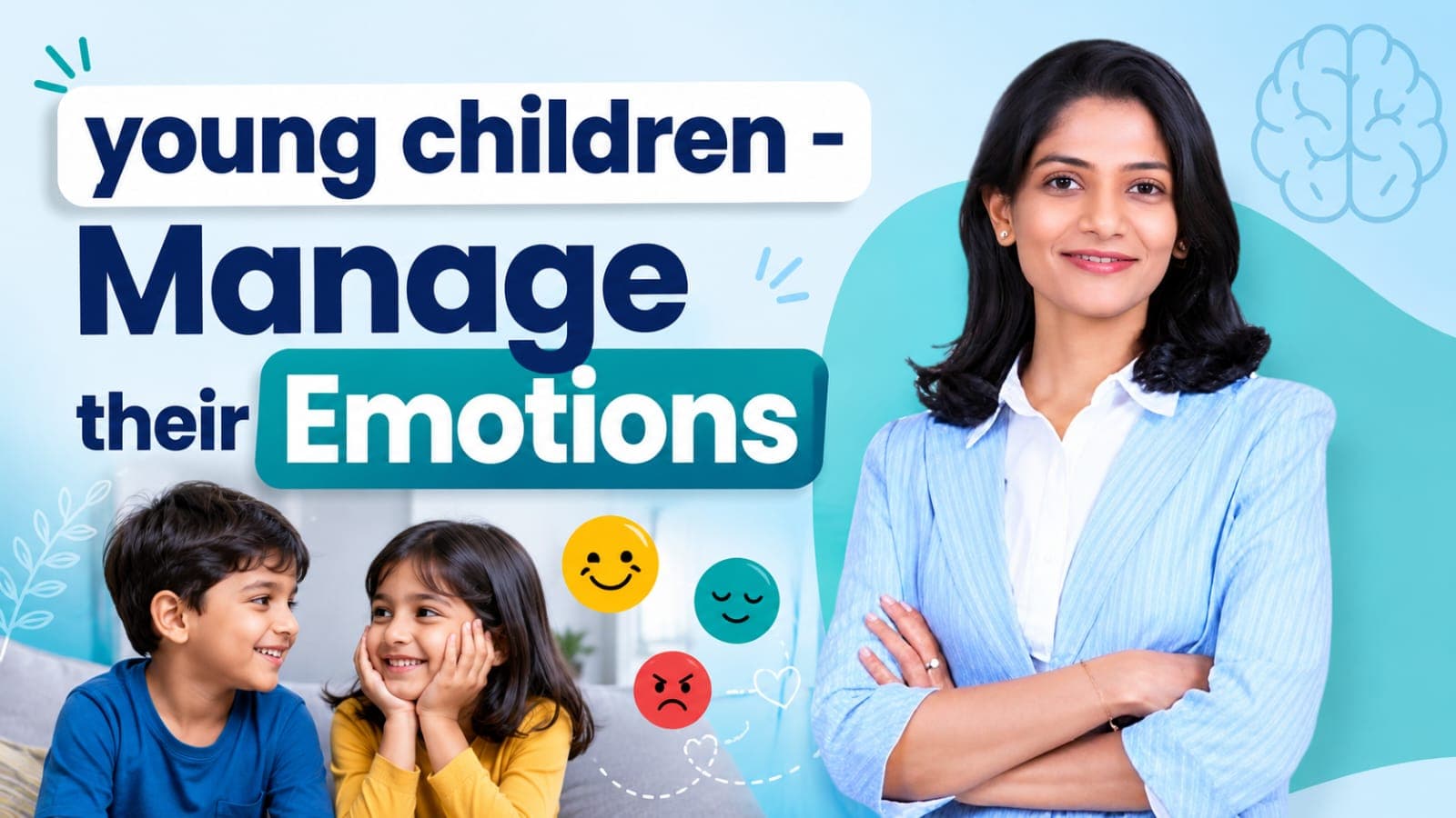 Young Children - Manage their Emotions