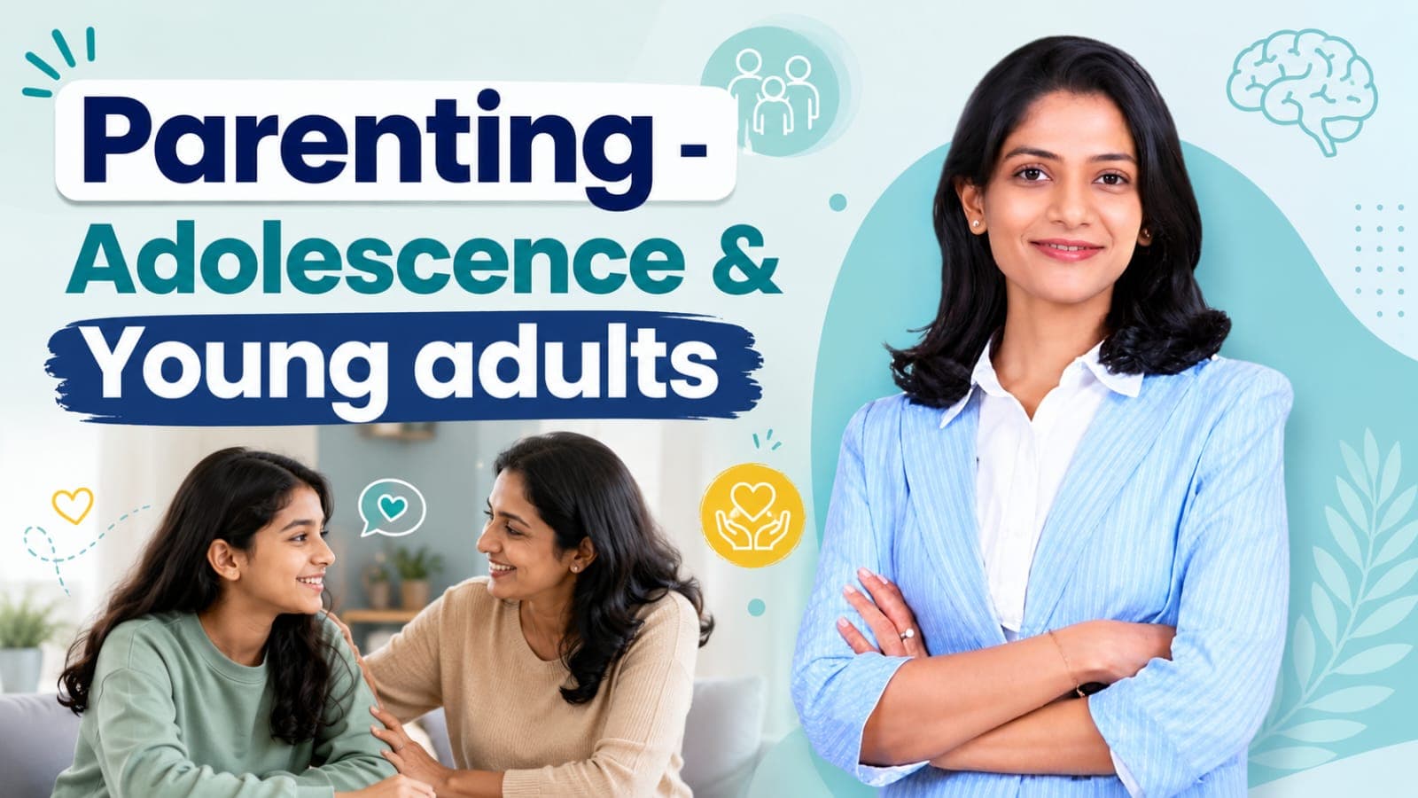 Parenting - Adolescence & Young adults