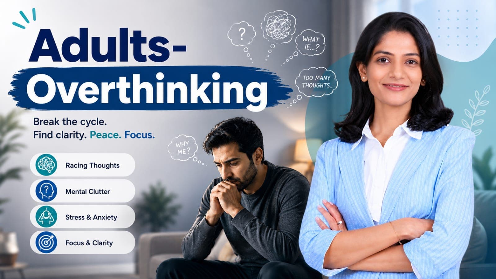 Adults - Overthinking